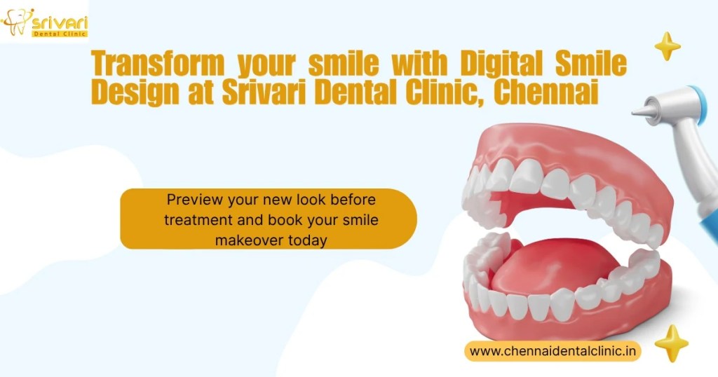 Best Smile Correction Treatment in Chennai at Srivari Dental Clinic