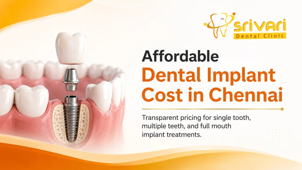 Dental Implant Cost  at Sri Dental Clinic